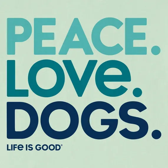 Women's Peace Love Dogs Crusher Tee